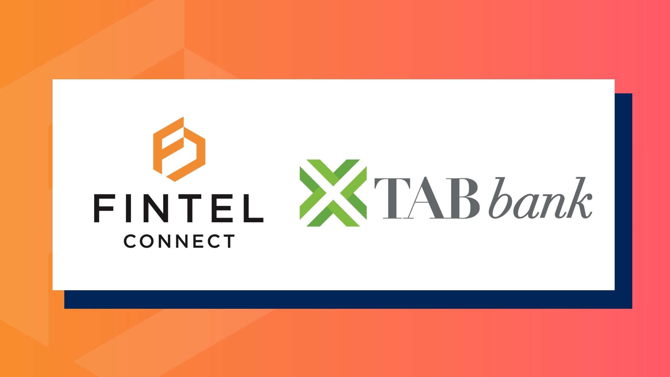 TAB Bank Enhances Marketing Strategy with Fintel Connect Partnership